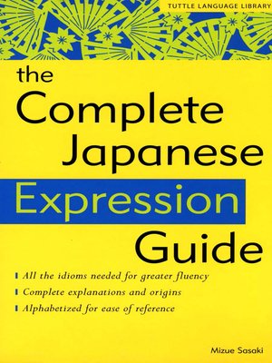 cover image of Complete Japanese Expression Guide